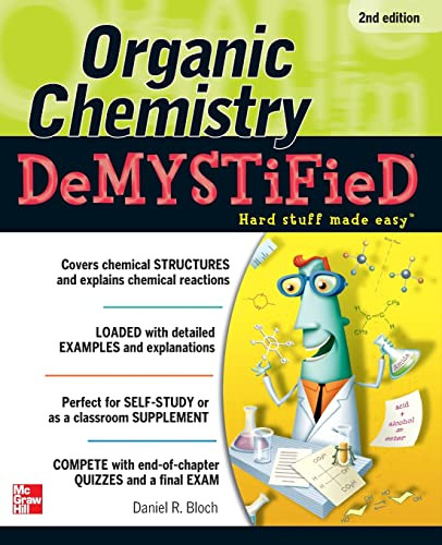 Organic Chemistry Demystified 2/E by Daniel Bloch, 9780071767972