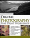George DeWolfe's Digital Photography Fine Print Workshop by George DeWolfe, 9780072260878