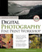 George DeWolfe's Digital Photography Fine Print Workshop by George DeWolfe, 9780072260878