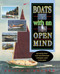 Boats with an Open Mind: Seventy-Five Unconventional Designs and Concepts by Philip C. Bolger, 9780070063761