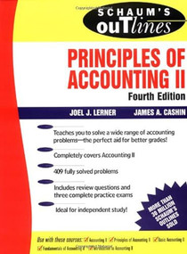 Schaum's Outline of Principles of Accounting II by Joel J. Lerner, James A. Cashin, 9780070375895