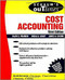 Schaum's Outline of Cost Accounting, 3rd, Including 185 Solved Problems by Ralph S. Polimeni, Sheila Handy, James A. Cashin, 9780070110267
