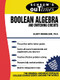 Schaum's Outline of Boolean Algebra and Switching Circuits by Elliott Mendelson, 9780070414600
