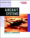 Aircraft Systems by David A. Lombardo, 9780070386051