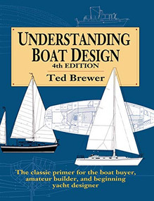 Understanding Boat Design by Ted Brewer, 9780070076945