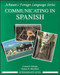 Communicating In Spanish (Intermediate Level) by Conrad J. Schmitt, Protase E. Woodford, 9780070566439