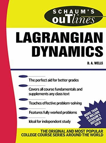 Schaum's Outline of Lagrangian Dynamics by Dare A. Wells, 9780070692589