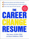 The Career Change Resume by Kim Isaacs, Karen Hofferber, 9780071411868