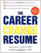 The Career Change Resume by Kim Isaacs, Karen Hofferber, 9780071411868