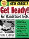 Get Ready! For Standardized Tests : Math Grade 2 by Kristin B. Swanson, Carol Turkington, 9780071374002