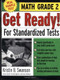 Get Ready! For Standardized Tests : Math Grade 2 by Kristin B. Swanson, Carol Turkington, 9780071374002