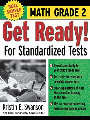 Get Ready! For Standardized Tests : Math Grade 2 by Kristin B. Swanson, Carol Turkington, 9780071374002