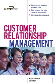 Customer Relationship Management by Kristin L. Anderson, Carol J. Kerr, 9780071379540