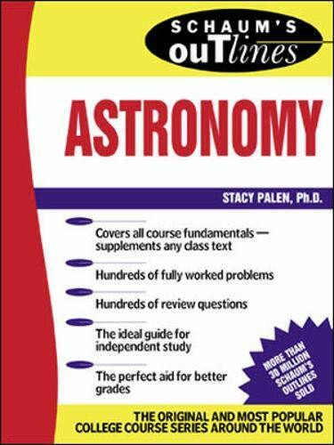 Schaum's Outline of Astronomy by Stacey Palen, 9780071364362
