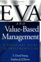 EVA and Value-Based Management: A Practical Guide to Implementation by S. David Young, Stephen F. O'Byrne, 9780071364393
