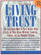 The Living Trust (The Failproof Way to Pass Along Your Estate to Your Heirs) by Henry W. Abts, 9780071387095
