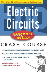 Schaum's Easy Outline of Electric Circuits by Joseph Edminister, Mahmood Nahvi, 9780071422413