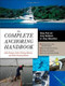 The Complete Anchoring Handbook (Stay Put on Any Bottom in Any Weather) by Erika Ginsberg-Klemmt, Alain Poiraud, Achim Ginsberg-Klemmt, 9780071475082