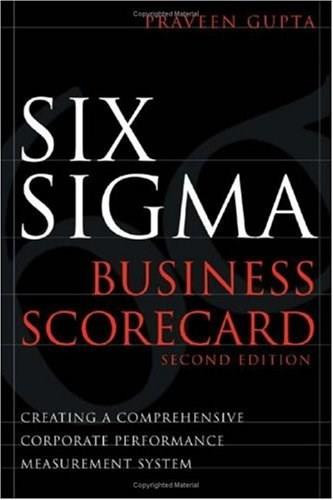 Six Sigma Business Scorecard by Praveen Gupta, 9780071479431