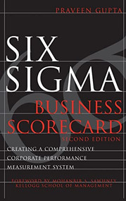 Six Sigma Business Scorecard by Praveen Gupta, 9780071479431