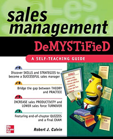 Sales Management Demystified by Robert J. Calvin, 9780071486545