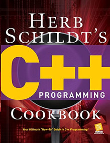 Herb Schildt's C++ Programming Cookbook by Herbert Schildt, 9780071488600