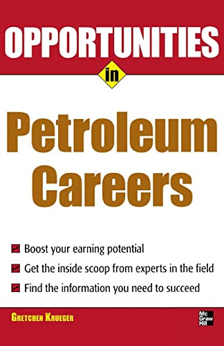 Opportunities in Petroleum by Gretchen D. Krueger, 9780071493079
