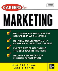 Careers in Marketing by Leslie Stair, 9780071493123