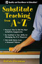 Substitute Teaching from A to Z by Barbara Pressman, 9780071496322