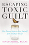 Escaping Toxic Guilt (Five Proven Steps to Free Yourself from Guilt for Good!) by Susan Carrell, 9780071497350