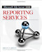 Microsoft SQL Server 2008 Reporting Services by Brian Larson, 9780071548083