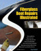 Fiberglass Boat Repairs Illustrated by Roger Marshall, 9780071549929