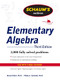 Schaum's Outline of Elementary Algebra, 3ed by Philip Schmidt, Barnett Rich, 9780071611633