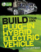 Build Your Own Plug-In Hybrid Electric Vehicle by Seth Leitman, 9780071614733