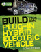 Build Your Own Plug-In Hybrid Electric Vehicle by Seth Leitman, 9780071614733