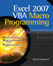 Excel 2007 VBA Macro Programming by Richard Shepherd, 9780071627009