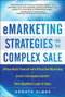 eMarketing Strategies for the Complex Sale by Ardath Albee, 9780071628648