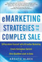 eMarketing Strategies for the Complex Sale by Ardath Albee, 9780071628648