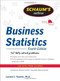 Schaum's Outline of Business Statistics, Fourth Edition by Leonard J. Kazmier, 9780071635271