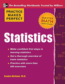 Practice Makes Perfect Statistics by Sandra McCune, 9780071638180