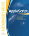 AppleScript: A Beginner's Guide by Guy Hart-Davis, 9780071639545