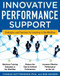 Innovative Performance Support:  Strategies and Practices for Learning in the Workflow by Con Gottfredson, Bob Mosher, 9780071703116