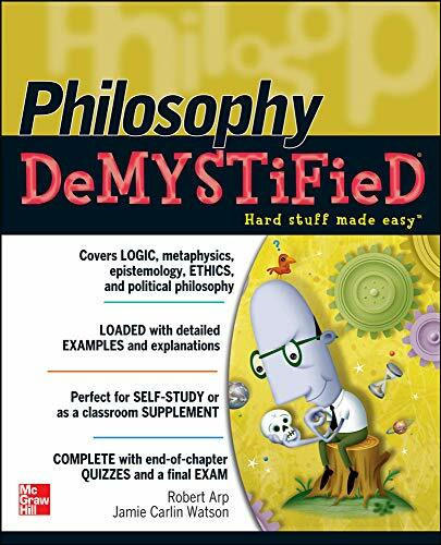 Philosophy DeMYSTiFied by Robert Arp, Jamie Carlin Watson, 9780071717663