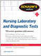 Schaum's Outline of Nursing Laboratory and Diagnostic Tests by Jim Keogh, 9780071736503