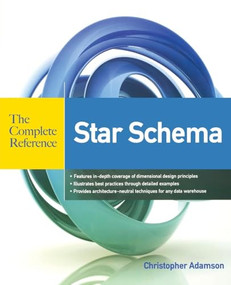 Star Schema The Complete Reference by Christopher Adamson, 9780071744324