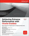 Achieving Extreme Performance with Oracle Exadata by Rick Greenwald, Mans Bhuller, Maqsood Alam, Robert Stackowiak, 9780071752596