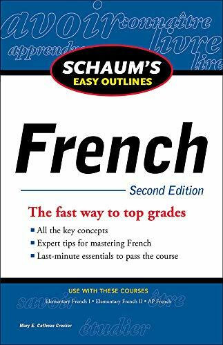Schaum's Easy Outline of French, Second Edition by Mary Coffman Crocker, 9780071761000