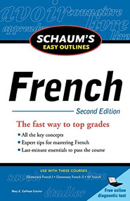 Schaum's Easy Outline of French, Second Edition by Mary Coffman Crocker, 9780071761000