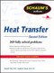 Schaum's Outline of Heat Transfer, 2nd Edition by Leighton E. Sissom, Donald Pitts, 9780071764292
