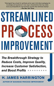 Streamlined Process Improvement by H. James Harrington, 9780071768634